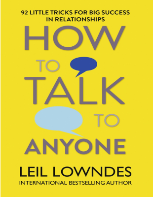 How to talk to anyone